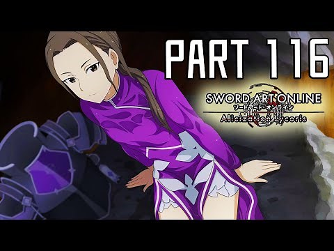 Scheta Synthesis Twelve, the Silent! [Part 116] - Sword Art Online Alicization Lycoris