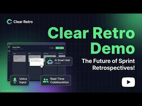 Clear Retro: The AI-Powered Retrospective Tool for Modern Agile Teams | Full Demo