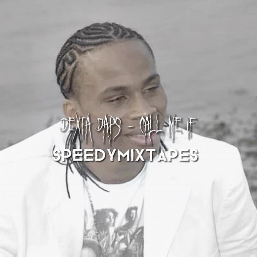 dexta daps - call me if #foryou #foryoupage #fyp #spedup #fyp#fyp シ #fypage #fypシ #viral #foryoupqgeofficall #spedupsounds #spedupaudios #spedupsongss #dextadaps #jamaicantiktok #jamaicantiktok🇯🇲viral #dextadapscallmeif