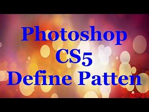 Tutorial 23: Photoshop Define Pattern Tutorial in Hindi
