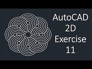 AutoCAD 2D Exercise 11
