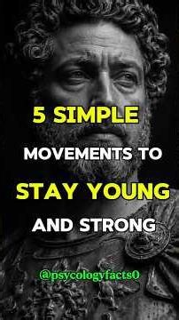 Stop Aging Faster! 5 Simple Movements to Stay Young and Strong 💪🔥 #selfimprovement #stoicism