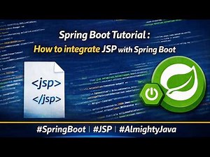 11 - Spring Boot Tutorial : How to integrate JSP with Spring Boot | #SpringBoot #JSP #AlmightyJava