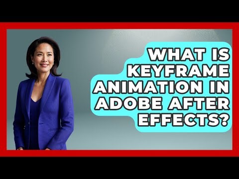 What Is Keyframe Animation In Adobe After Effects? - Design Tool Unlocked