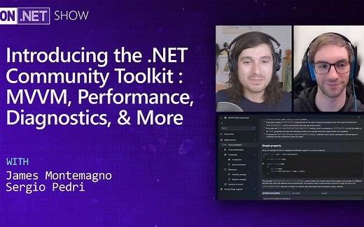 On.NET｜.NET Community Toolkit：MVVM、Performance、Diagnostics以及更多