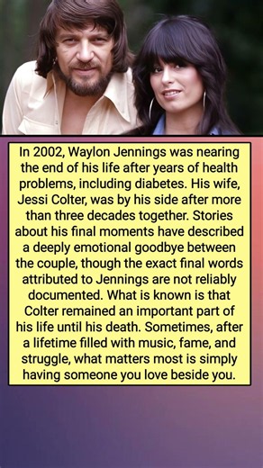 Waylon Jennings’ Final Moments With Jessi Colter