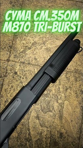 CYMA CM.350M M870 TRI-BURST #airsoft #shorts #youtubeshorts #cyma