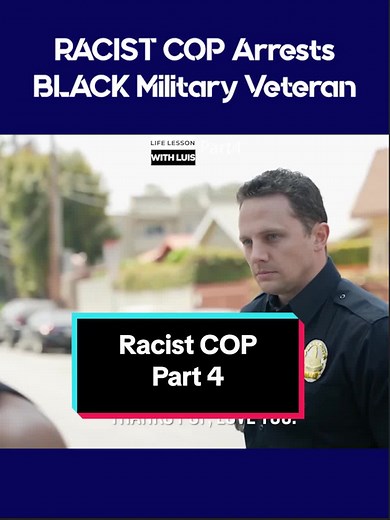 RACIST COP Arrests BLACK Military Veteran: YOU WON'T BELIEVE WHAT HE DOES!!!! Part 4 #DramatizeMe #TheDramatizers #shortfilms #abuse #sexism #framed #Lesson #humilliation #toxic #family #female #viral #gender #justic #punishment #educatingstory #motivational #inspiring #inspirationalstories #tiktokviral #viral #trend