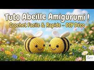 Crochet amigurumi bee @AlextitiaTutoCrochet