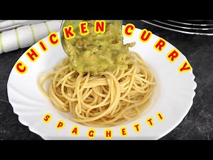 Chicken Curry Spaghetti Recipe | Spaghetti Recipe