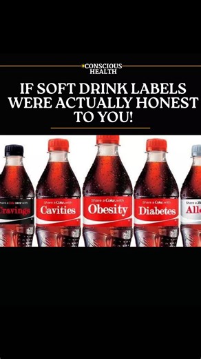💯💯 if soft drink labels were actually honest to us!!! | Conscious Health