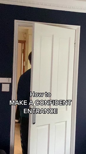 Mastering the Art of Making Confident Entrances