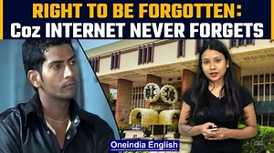 What is the ‘Right to be Forgotten’? | Can you be wiped off the internet? | Oneindia News *news