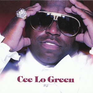 Cee Lo Green - FU