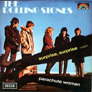 The Rolling Stones - Surprise, Surprise / Parachute Woman