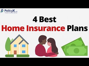 4 Best Home Insurance Plans in 2021 | PolicyX