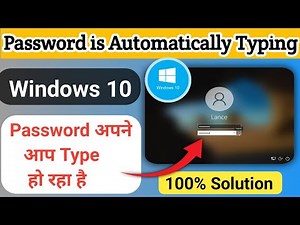 Password is automatically typing on windows 10 || Password automatically filled up in windows 10