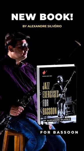 Master Jazz Bassoon in 191 Pages #bassoon #jazz #tutorial