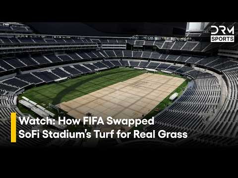 Watch: How FIFA Swapped SoFi Stadium’s Turf for Real Grass | DRM Sports | ZO1J