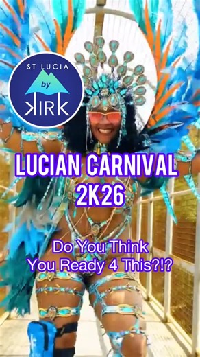 23 reactions · 16 comments | St Lucia Carnival 2K26 … Do YOU Think YOU Ready 4 This⁉️ Take our poll below  Follow @stluciabykirk for more Magic of Saint Lucia just like this : IG @carnivalsaintlucia @legendscarnival @xuvocarnival @just4funcarnival @travelsaintlucia DM should removal be required | St Lucia By Kirk | Facebook