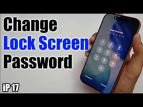 How to Change Lock Screen Password on iPhone 17/17 Pro Max
