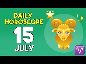 Aries horoscope today - July 15, 2025