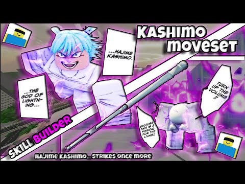 *KASHIMO* Moveset using SKILL BUILDER... | Jujutsu Shenanigans