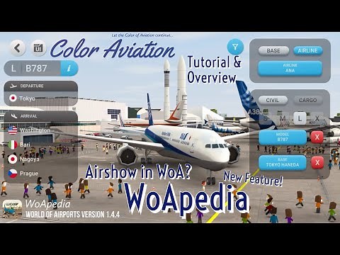 WoApedia Full Tutorial & Overview! World of Airports New Update Version 1.4.4 New Feature - Airshow?