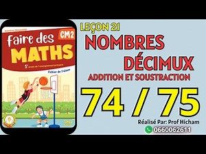 Faire des Maths CM2 Leçon 21 Pages 74-75