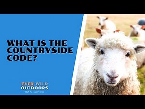 What is the Countryside Code?