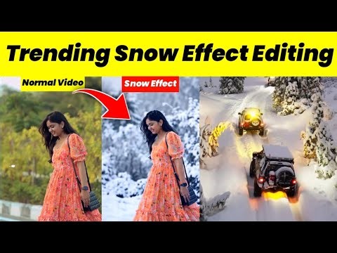 Trending Snowfall Video Editing | Viral Instagram Snow Effect Tutorial | Snow Video Editing
