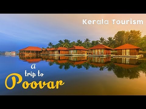 A Trip to Poovar | Kerala Tourism | Backwaters | Poovar Island resort