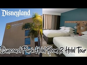 SUNCOAST PARK HOTEL ANAHEIM ROOM AND HOTEL TOUR