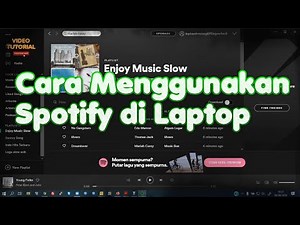 Cara menggunakan aplikasi spotify di laptop windows 10/7