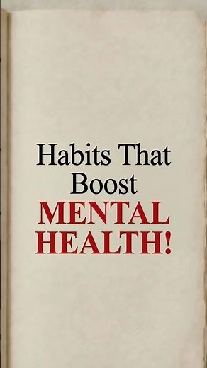 7 Life-Changing Habits That Boost Mental Health #mentalhealth #health
