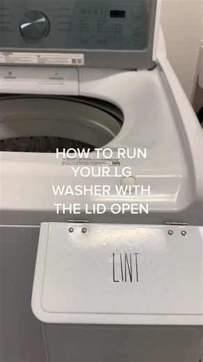 How to Run Your LG Washer with the Lid Open