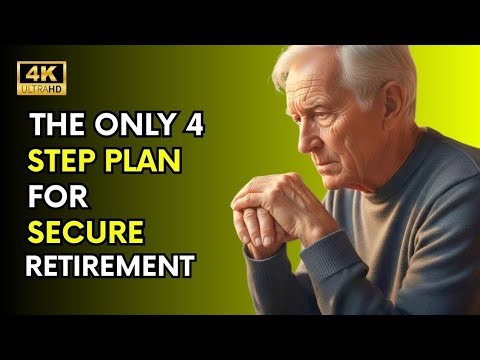 THE ONLY 4-STEP PLAN FOR SECURE RETIREMENT
