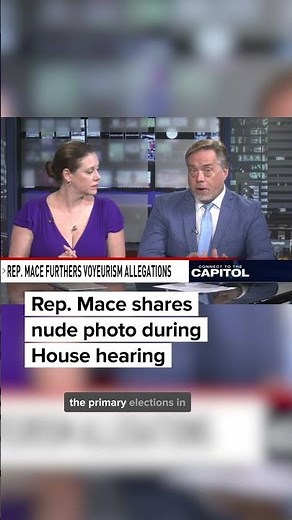 Rep. Mace Shares Nude Photo of Herself During House Hearing | Connect to the Capitol