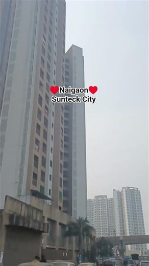 ❤️Naigaon♥️ suntex City #naigoan #sunteck #new