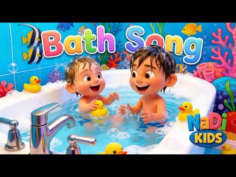 Bath Song for Kids 🛁🎵 | Baby Bath Time Song | Nursery Rhymes | NaDi Kids