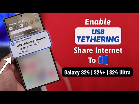 Galaxy S24/S24+/Ultra: How To Turn ON/OFF USB Tethering On Samsung!