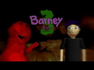 Barney Error 3 (Full Movie)