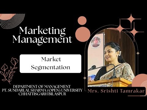 Chapter 5 - Market Segmentation || Marketing Management || Mrs. Srishti Tamrakar