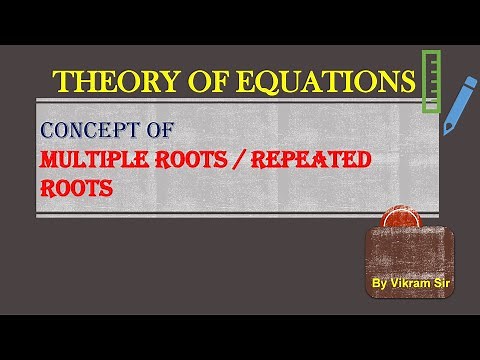 procedure to find Multiple roots | how to find Repeated roots of a polynomial equation | IIT JEE