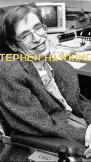 Stephen Hawking last words
