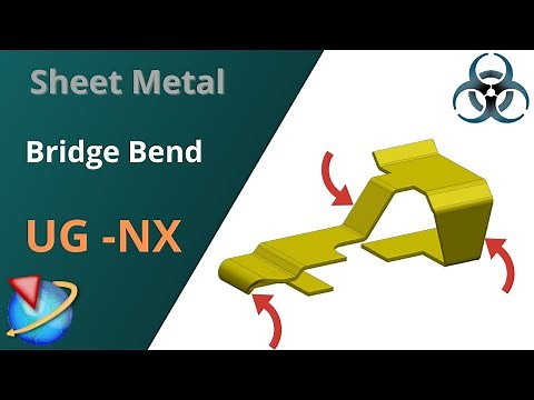 Siemens Unigraphics NX-Sheet Metal || Bridge Bend Feature || Types Of Bridges