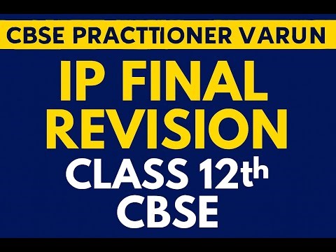 IP Revision Class 12th CBSE Lec 1