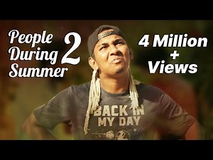 People During Summer - 2 | ft. Pichi Yakuu | Warangal Diaries