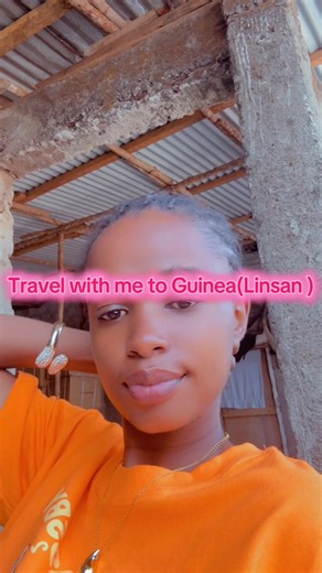 Travel with me to Guinea (Linsan) — Trip Highlights
