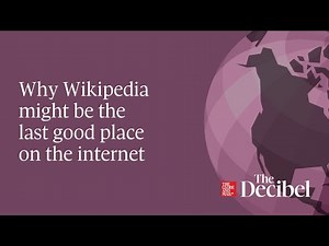 Why Wikipedia might be the last good place on the internet